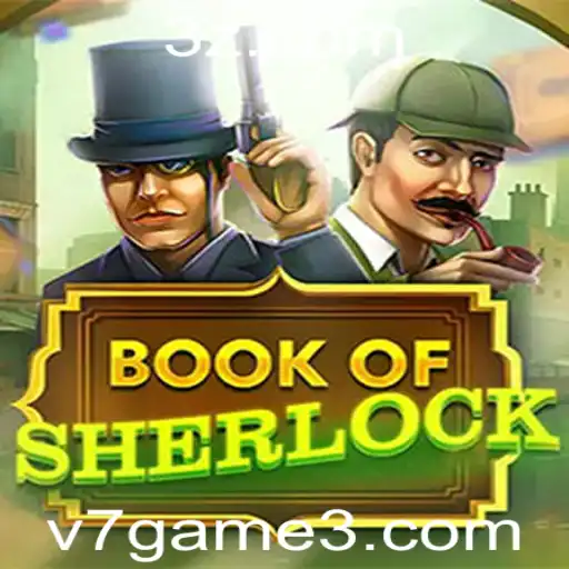 BookOfSherlock: Descubra o Mundo de Mistérios do Novo Jogo da v7game