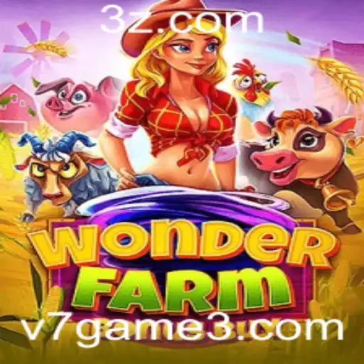Explorando as Aventuras de WonderFarmBonusBuy: Um Guia Completo